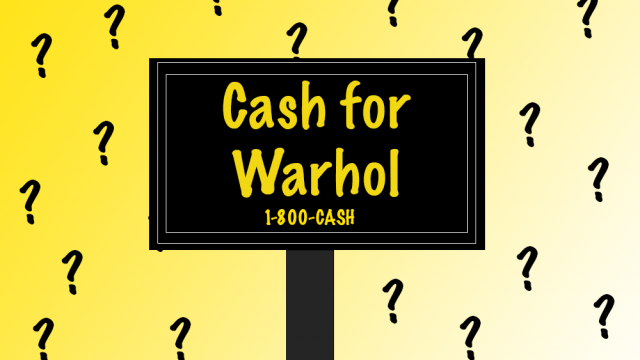 How 'Cash for Your Warhol' Highlights a City's Most Valuable Trait