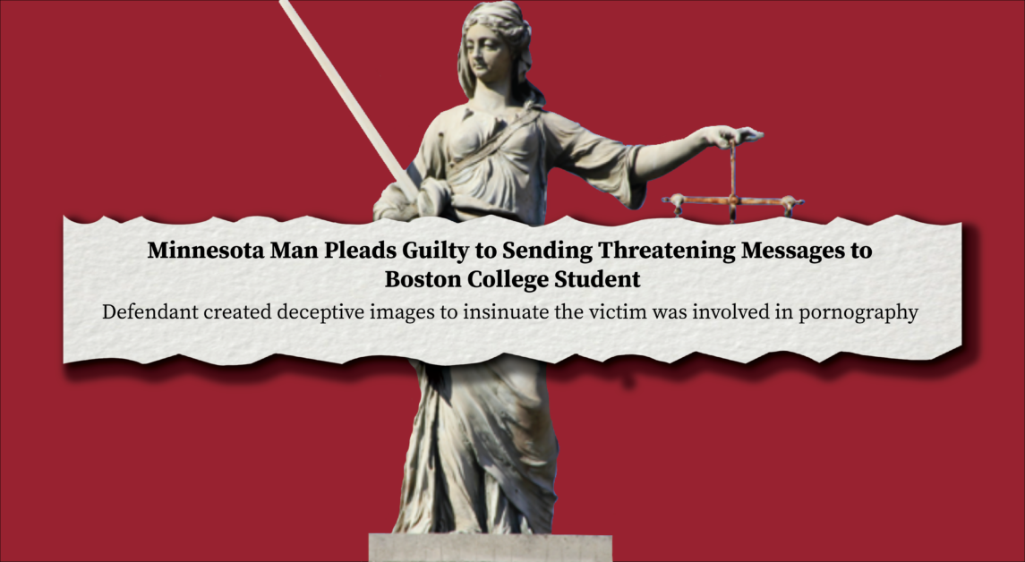 Minnesota Man Pleads Guilty to Sending Threatening Messages to BC Student